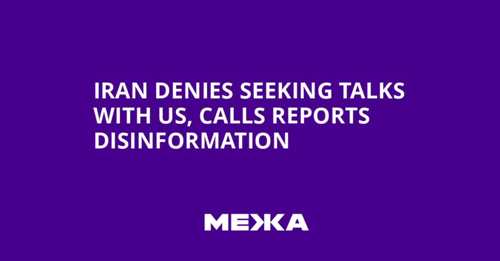 Iran dismisses claims of us dialogue as misinformation